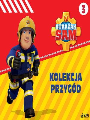 cover image of Strażak Sam--Kolekcja przygód 3
